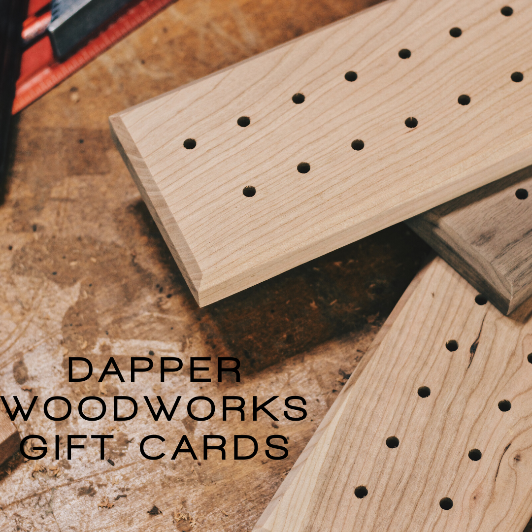 Dapper Woodworks Gift Card